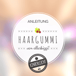 KINDERleichte Anleitung: Haargummi